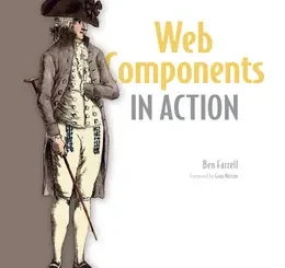 Web Components in Action