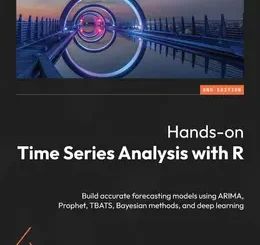 Hands-On Time Series Analysis with R