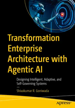 Transformation Enterprise Architecture with Agentic AI: Designing Intelligent, Adaptive, and Self-Governing Systems